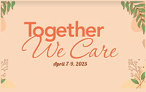 Together We Care 2025 Convention & Trade Show